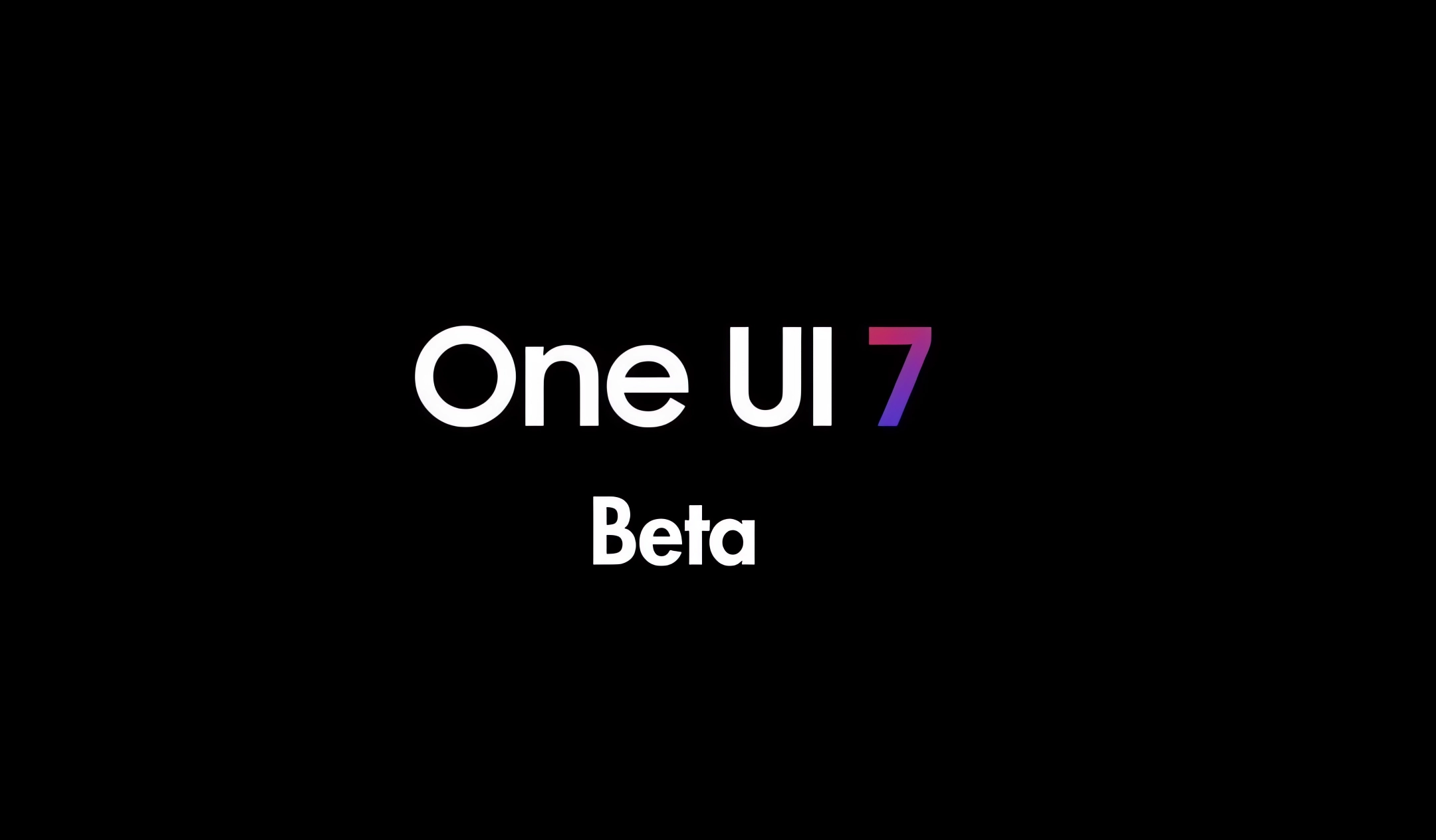 One UI 7 beta se retrasa por estos motivos